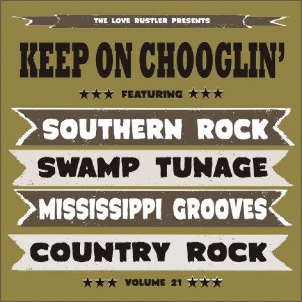 Keep On Chooglin' - Vol. 21/Due South CD